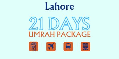 Welcome to our 21-Day 3 Star Umrah Package from Lahore!